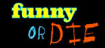 funnyordie3.jpg