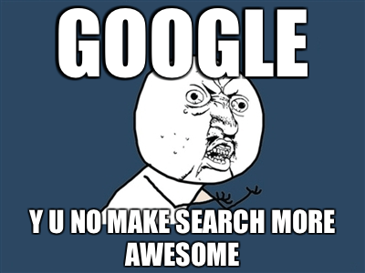 google y u no