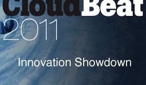 Meet our 10 finalists for the CloudBeat 2011 Innovation Showdown