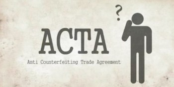 EU’s highest court to determine if ACTA is legal