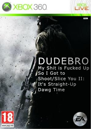 Dudebro