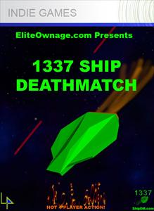 1337 Ship Deathmatch