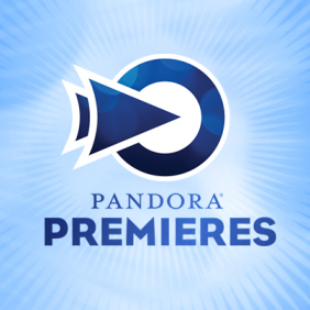 Pandora Premieres