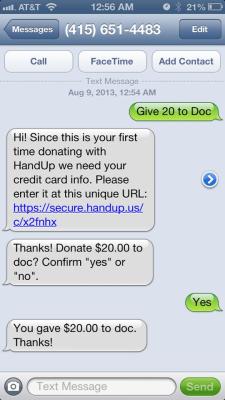 Use the HandUp app to donate to a person in need.