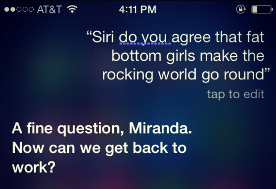 Siri fat bottomed girls