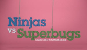 Ninjas vs Superbugs