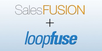 Salesfusion scoops up LoopFuse, helping marketers find more social leads