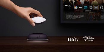 Fan TV will now let Time Warner subscribers ditch their crappy cable boxes