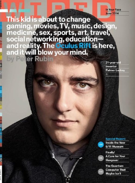 Wired cover of Palmer Luckey of Oculus VR