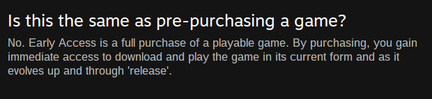 Part of the Early Access FAQ as it appeared in May 2014.