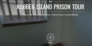 Google brings Nelson Mandela’s ‘Robben Island’ prison online with an interactive tour