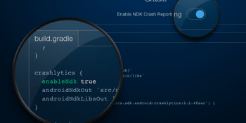 Twitter’s Crashlytics now supports Android apps written in C/C++
