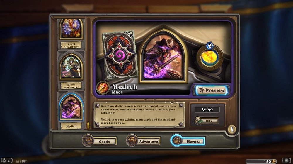 Got $10? You can get a new hero skin in Hearthstone. 