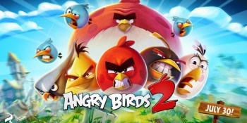 Angry Birds 2 gets July 30 release date