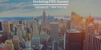GoDaddy, American Express, and Starwood Hotels to talk technology, customer engagement, and growth at Marketing.FWD Summit