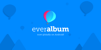 Everalbum launches an Android version of its photo app to take on Google