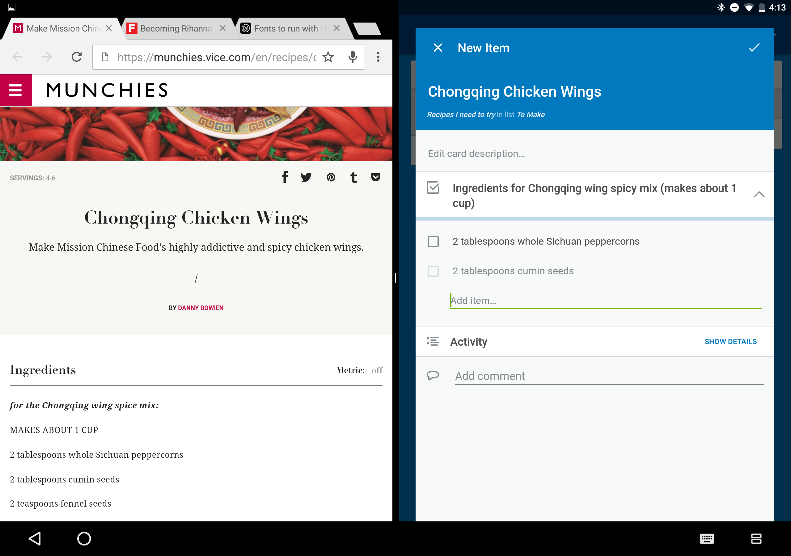 When I find recipes I want to make, I put them in Trello, so I can check off ingredients as I pick them up in the store. Getting recipes into Trello on mobile is now considerably easier.