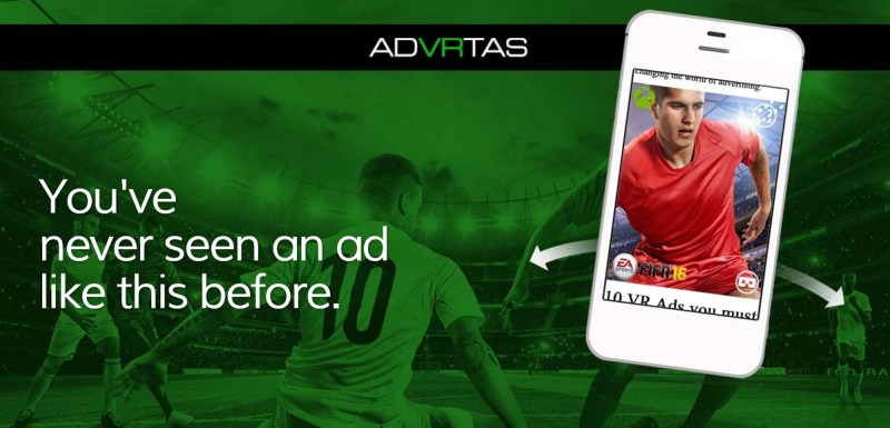 Advrtas brings ads to virtual reality.