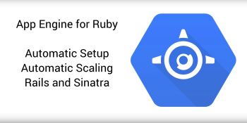 Google App Engine launches Ruby runtime support in beta