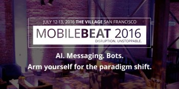 MobileBeat 2016 shows bots are hitting critical mass (full agenda)