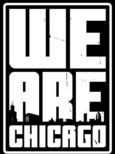 We Are Chicago