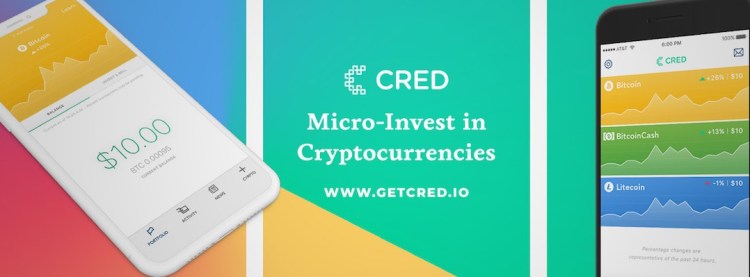 Cred lets you micro-invest in cryptocurrencies from an app.