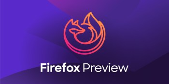 Mozilla launches GeckoView-powered Firefox Preview for Android, pauses Focus development