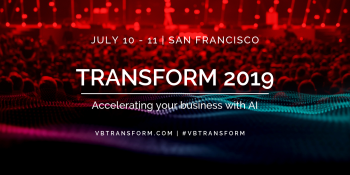 How to watch Transform 2019 and the Conversational AI Summit live