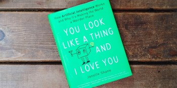 Janelle Shane explains AI with weirdness and humor, in book form