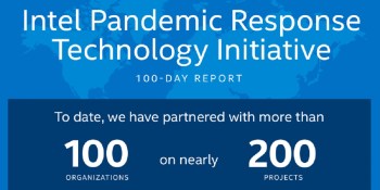 Intel has worked with 100 groups on pandemic response and invested $30 million in 100 days