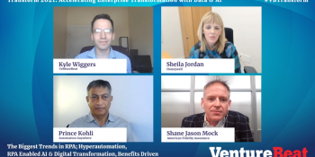RPA is accelerating business transformations, Transform 2021 panelists say