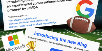 How Bing vs. Bard became Google’s Super Bowl-level AI loss | The AI Beat