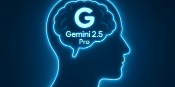 Google’s Gemini 2.5 Pro is the smartest model you’re not using – and 4 reasons it matters for enterprise AI